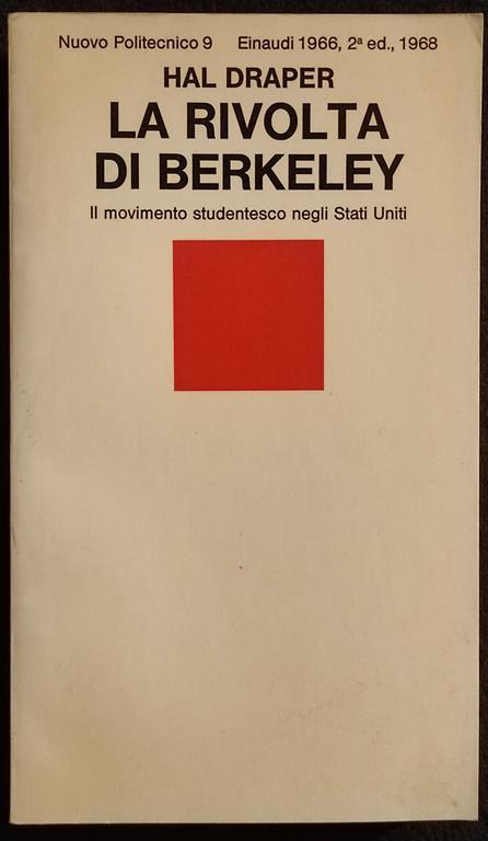 La Rivolta di Berkeley - Hal Draper - Einaudi - 1968 - Hal Draper - copertina