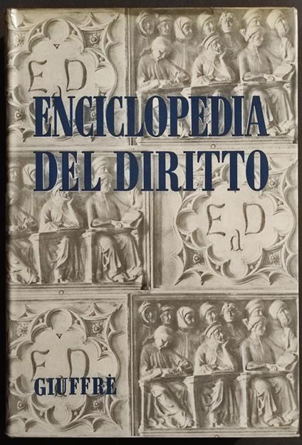 Enciclopedia del Diritto - Vol. XVIII - Foro-Giud - Ed. Giuffrè - 1969 - copertina
