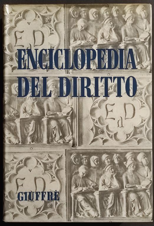 Enciclopedia del Diritto - Vol. XVIII - Foro-Giud - Ed. Giuffrè - 1969 - copertina