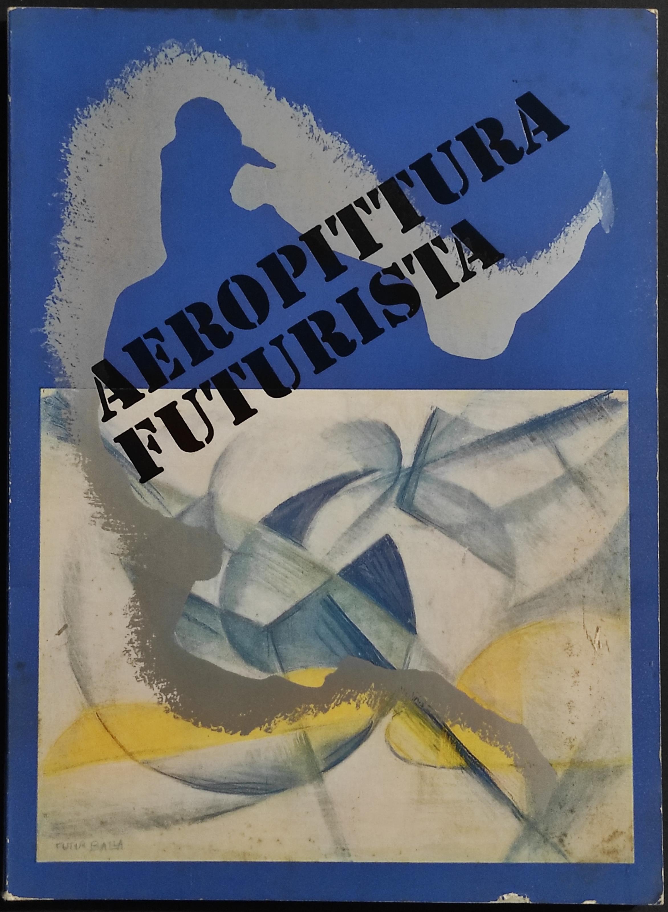 Aeropittura Futurista - F. Passoni - 1970