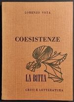 Coesistenze - Crisi e Letteratura - L. Vota - Ed. La Bitta - 1970