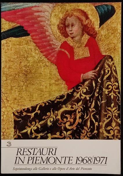 Restauri in Piemonte 1968/1971 - Ed. Fratelli Pozzo - 1971 - copertina