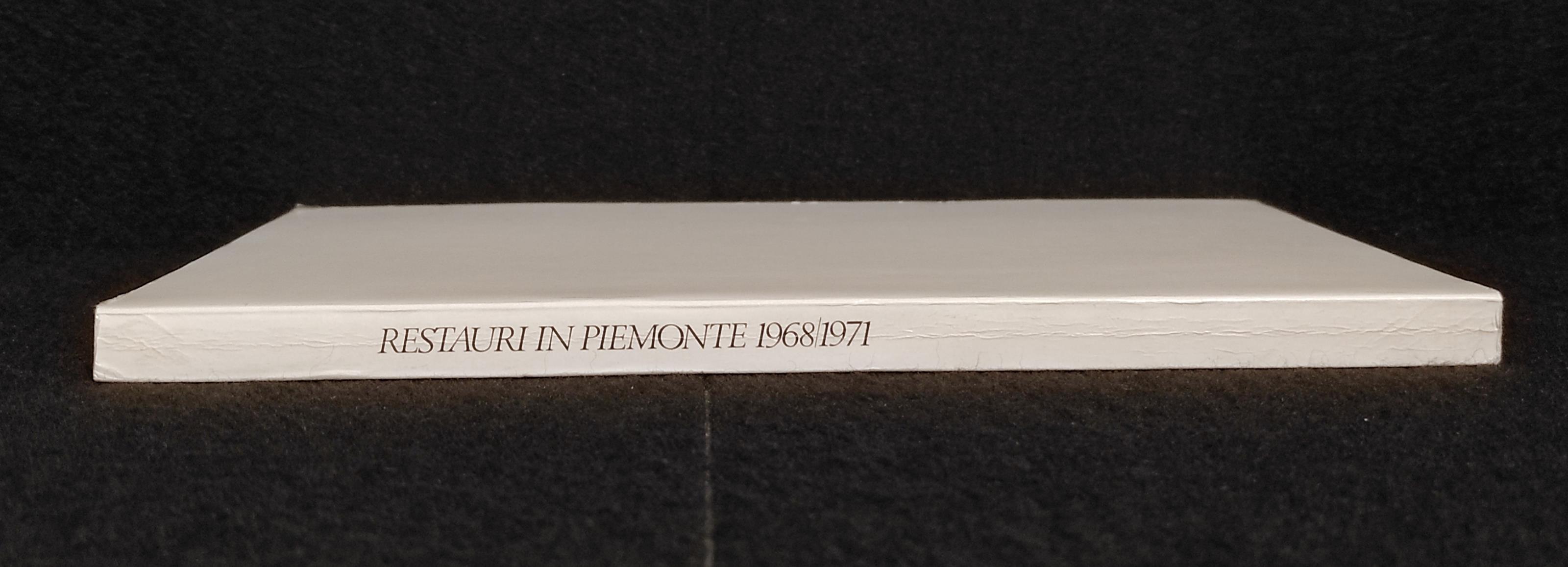 Restauri in Piemonte 1968/1971 - Ed. Fratelli Pozzo - 1971