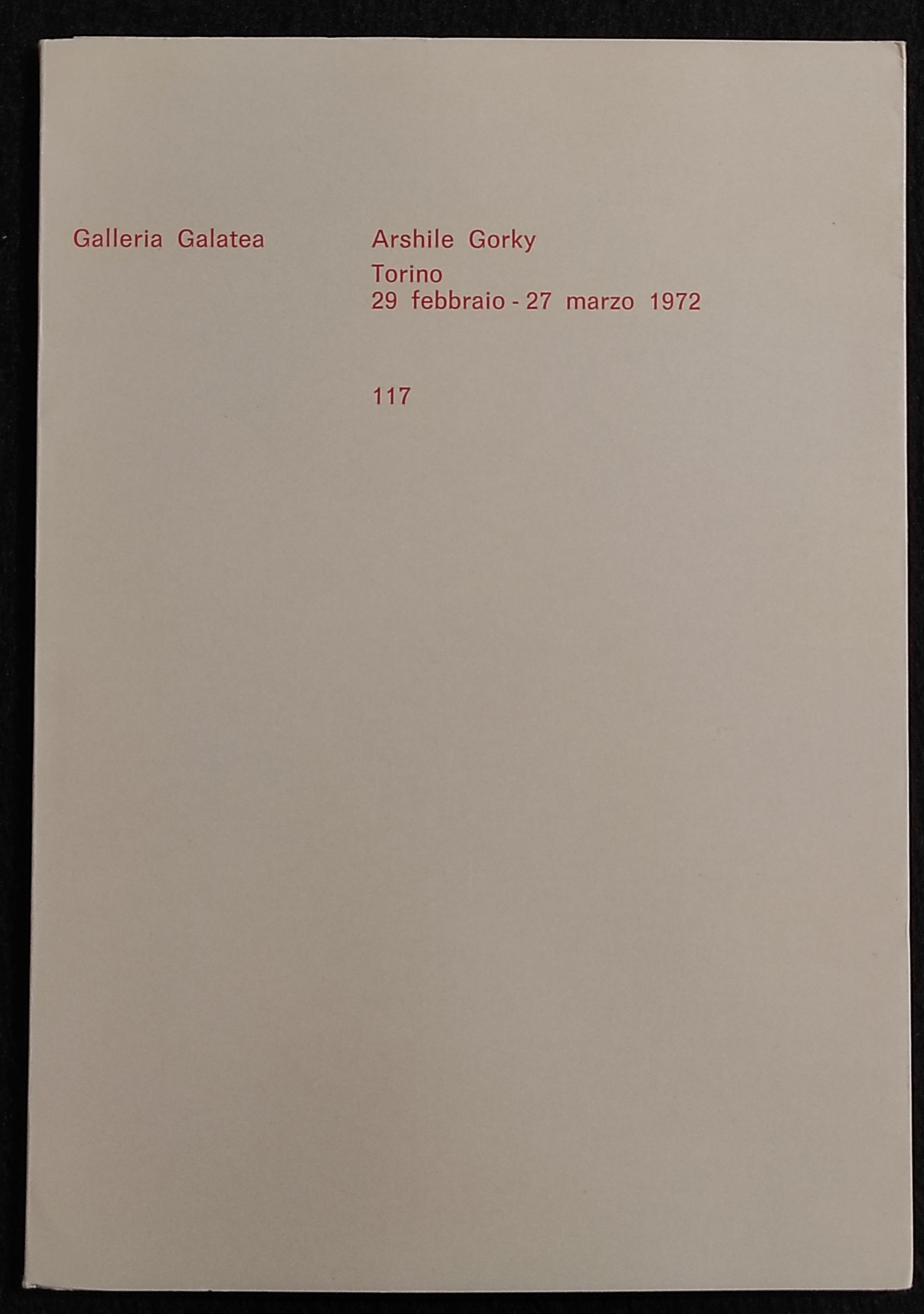 Arshile Gorky - Galleria Galatea - 1972 - Arte