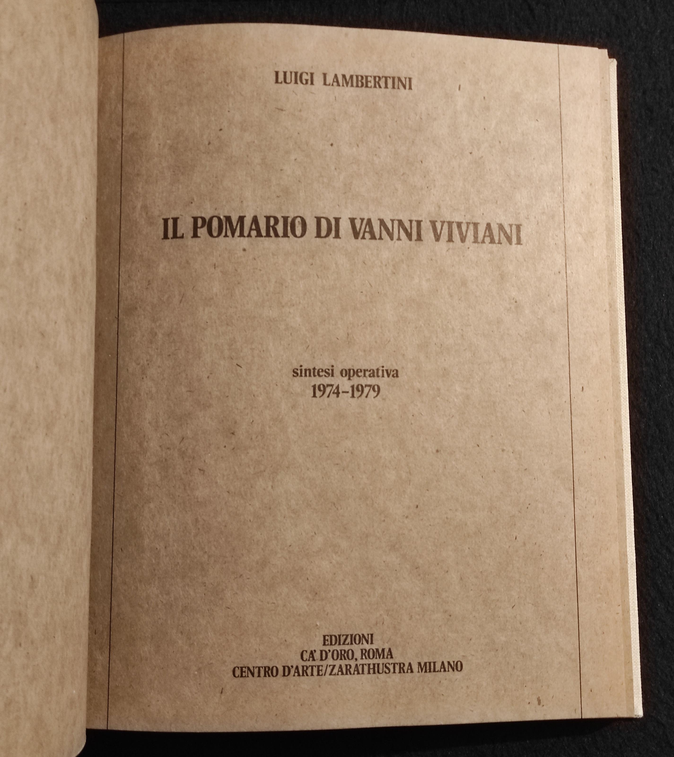Il Pomario di Vanni Viviani - Sintesi 1974-1979 - L. Lambertini - 1980