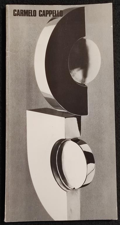 Carmelo Cappelli - Galleria Bonaparte - 1980 - Arte - It/En/Fr/De - copertina