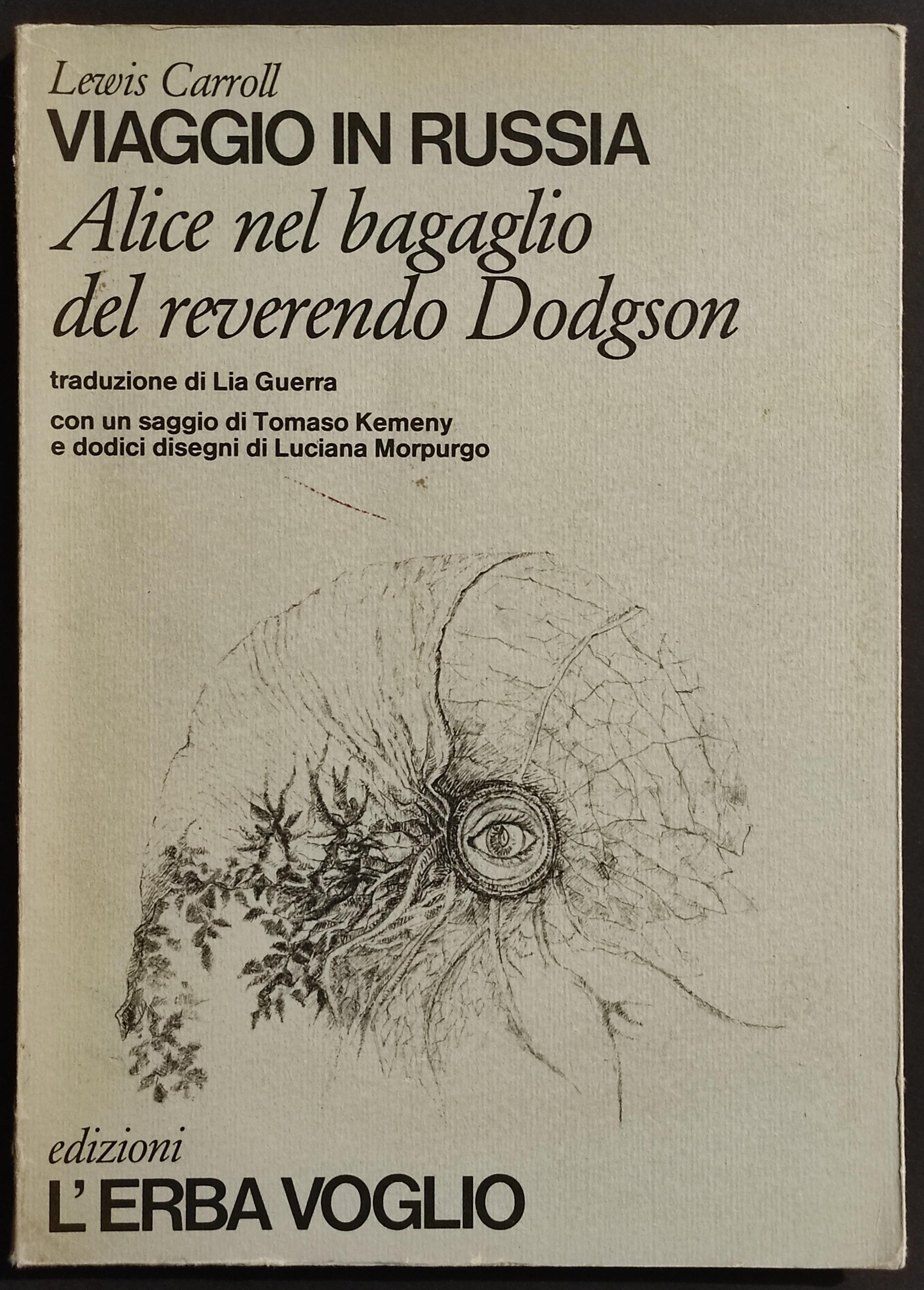 Viaggio in Russia - Alice nel Bagaglio del Reverendo Dogson - L. Carroll - 1980