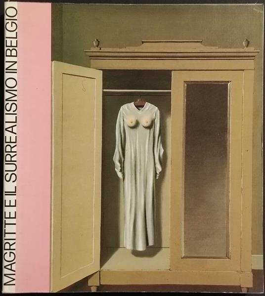 Magritte e il Surrealismo in Belgio - Ed. De Luca - 1982 - copertina