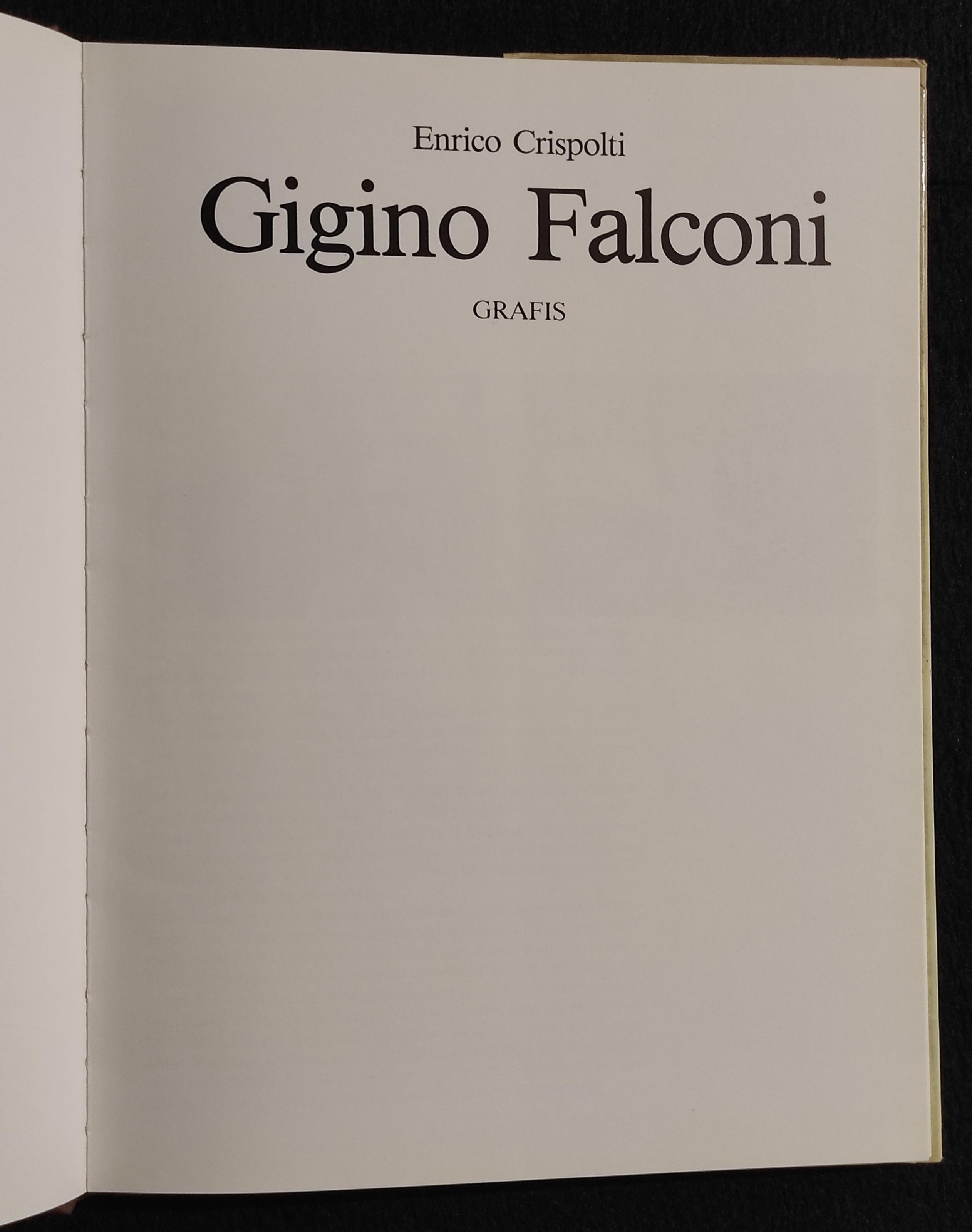Gigino Falconi - E. Crispolti - Ed. Grafis - 1982
