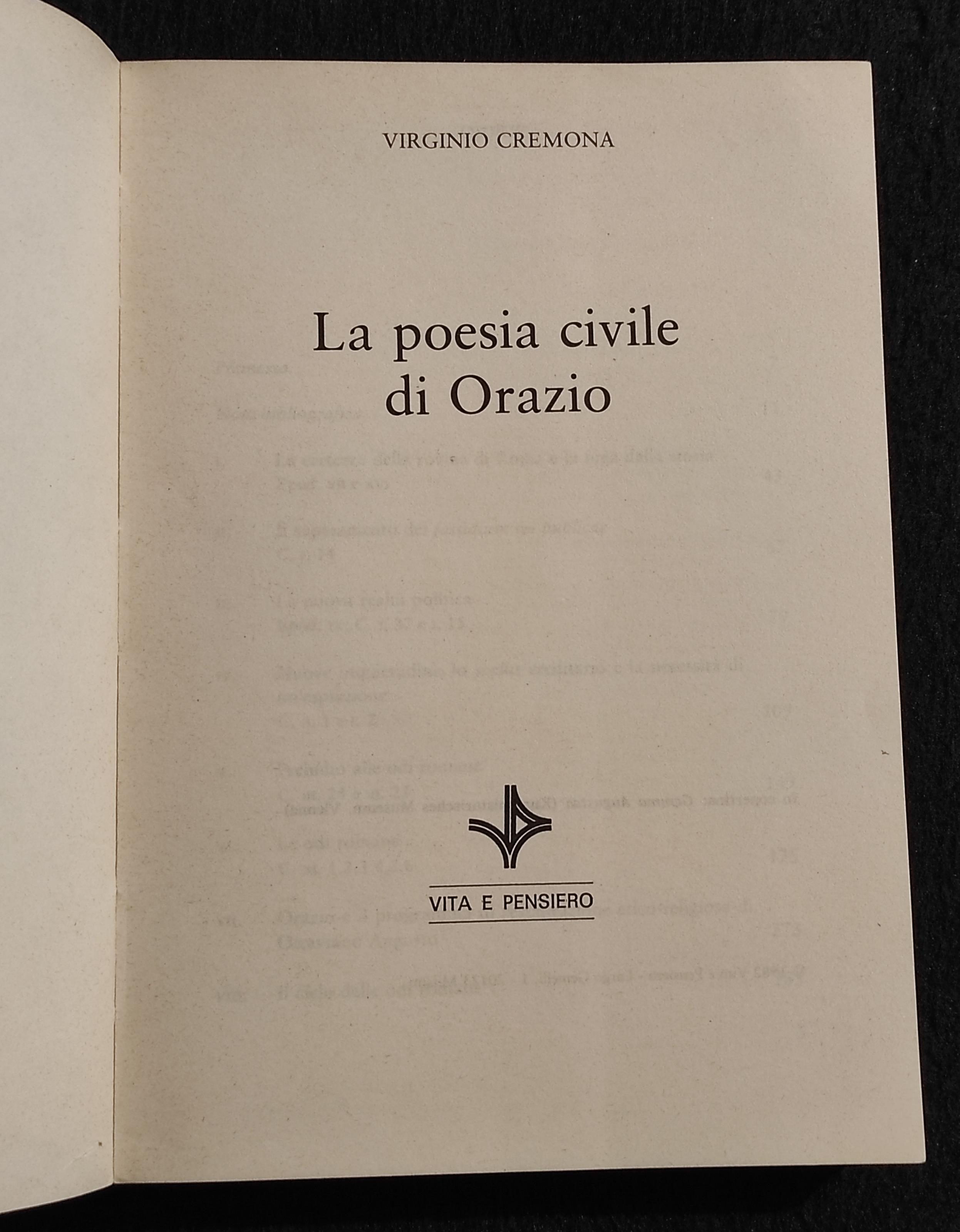 La Poesia Civile di Orazio - V. Cremona - Ed. Vita e Pensiero - 1982