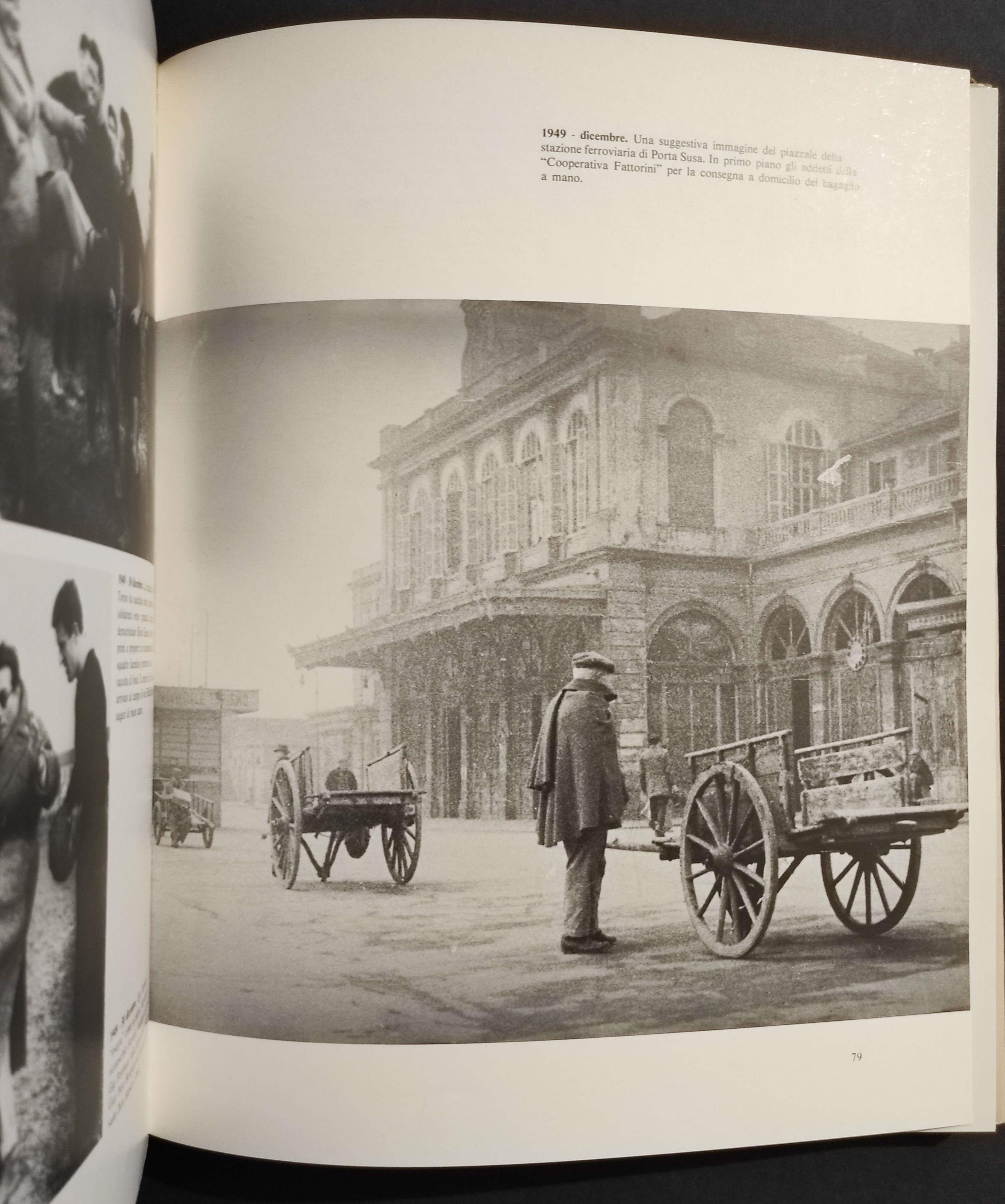 1945-1955 Torino Dopoguerra - I. De Rolandis - G. Perno - Ed. Piazza - 1983