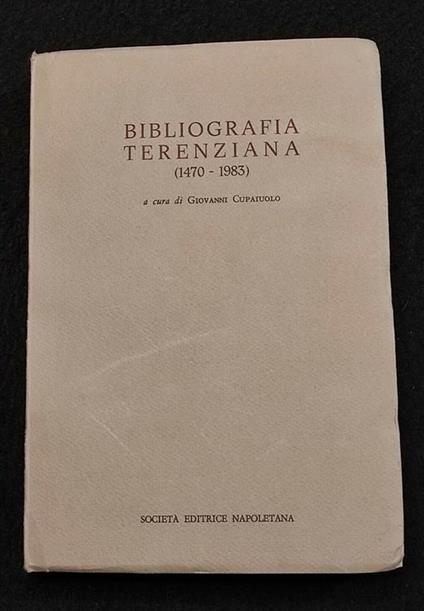 Bibliografia Terenziana - G. Capaiuolo - Ed. Napoletana - 1984 - Dedica Curatore - Giovanni Cupaiuolo - copertina