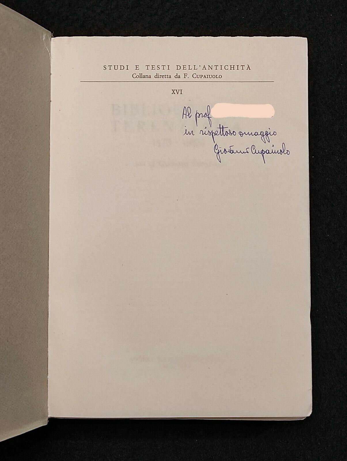 Bibliografia Terenziana - G. Capaiuolo - Ed. Napoletana - 1984 - Dedica Curatore