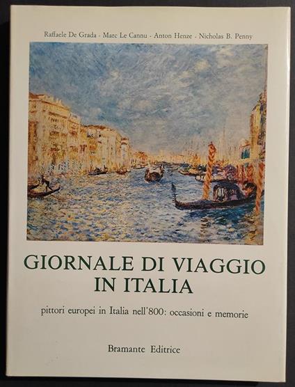 Giornale di Viaggio in Italia - Pittori Europei nell'800 - Ed. Bramante - 1985 - copertina