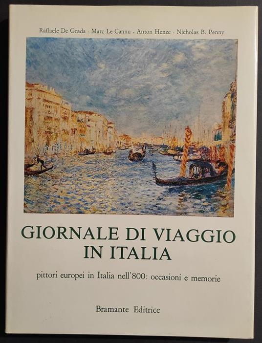 Giornale di Viaggio in Italia - Pittori Europei nell'800 - Ed. Bramante - 1985 - copertina