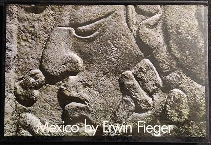 Mexico By Erwin Fieger - 1986 - Fotografia - Erwin Fieger - copertina