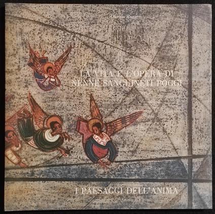 La Vita e l'Opera di Nenne Sanguineti Poggi - I Paesaggi dell'Anima - 1988 - Giorgio Ruggeri - copertina