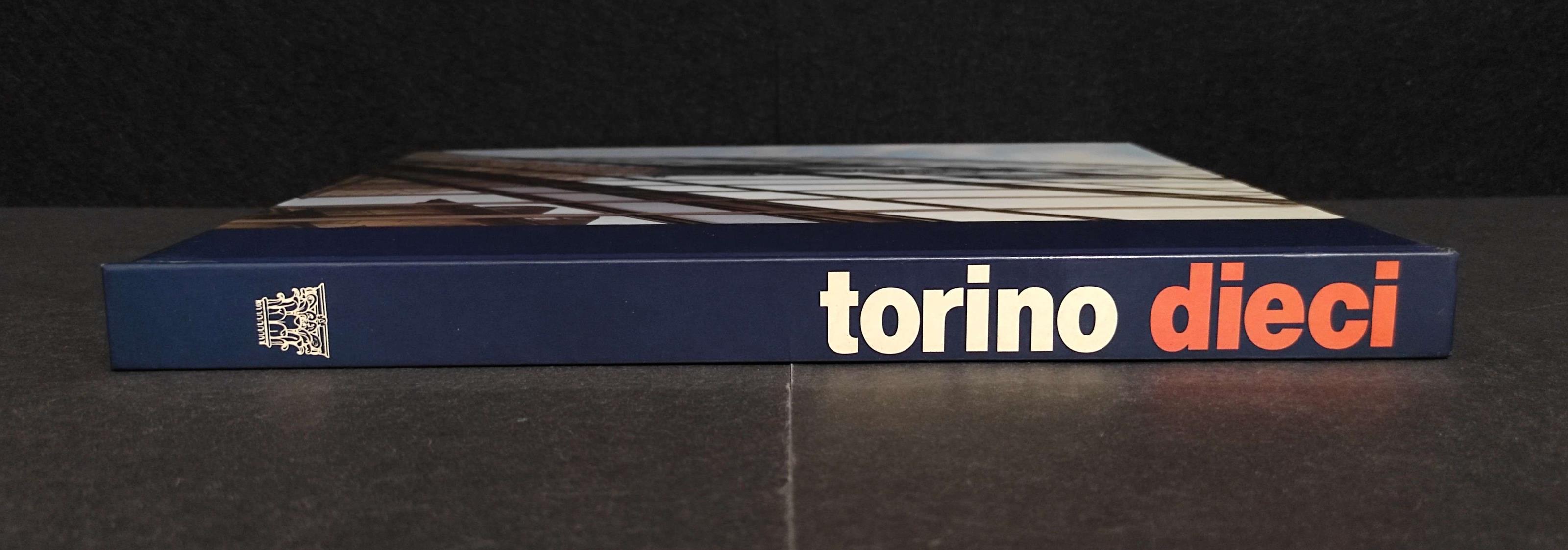 Torino Dieci - C. A. Piccablotto - Ed. Il Capitello - 1988