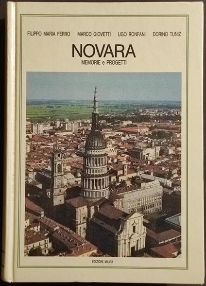 Novara Memorie e Progetti - Ed. Milvia - 1989 - copertina