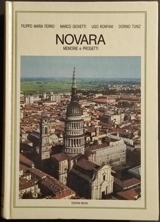 Novara Memorie e Progetti - Ed. Milvia - 1989 - copertina