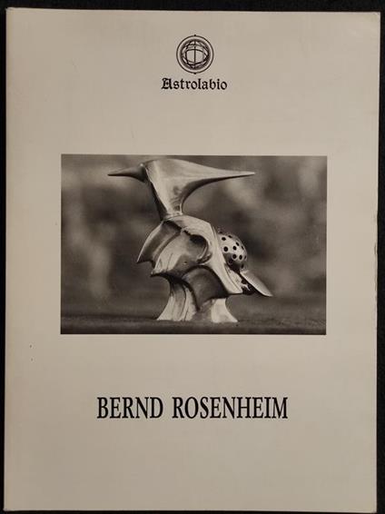 Bernd Rosenheim - A. G. Amoroso - Astrolabio - 1991 - Alessandro Gabrio Amoroso - copertina