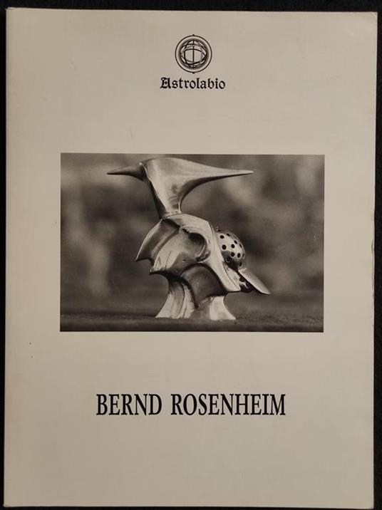 Bernd Rosenheim - A. G. Amoroso - Astrolabio - 1991 - Alessandro Gabrio Amoroso - copertina