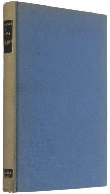 La Via Della Pace. Tre Anni Nelle Prigioni Di Sugamo Con I Criminali Di Guerra Giapponesi - Shinsho Hanayama - copertina