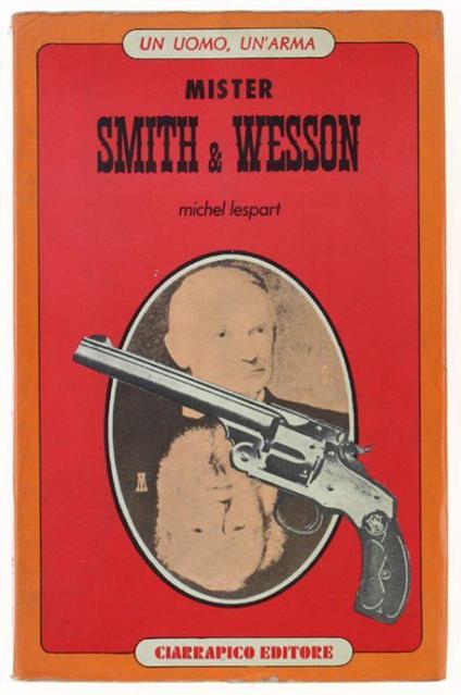 Mister... Simth & Wesson - Michel Lespart - copertina