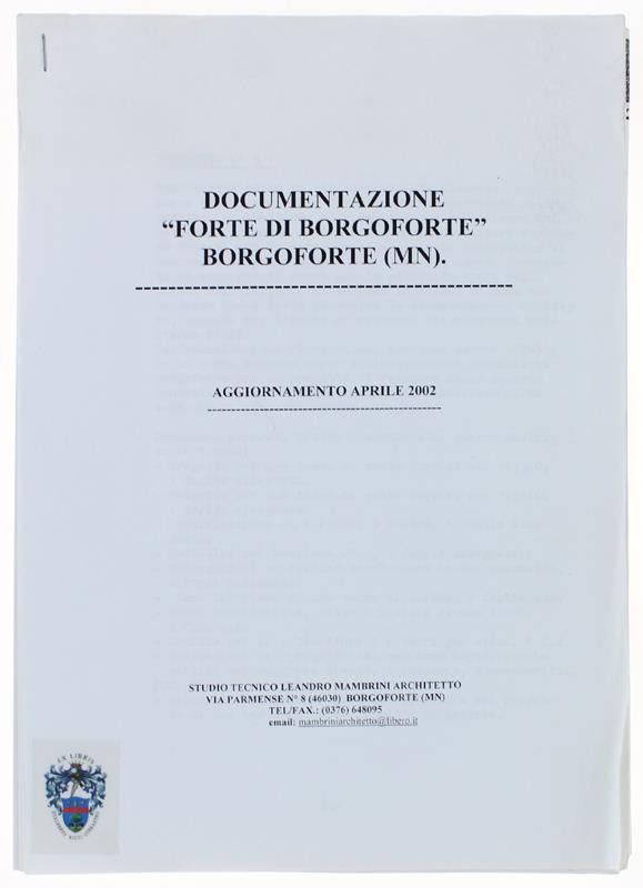 Materiali E Problemi Per La Storia Del Territorio. Borgoforte E Le Sue Corti Nei Secoli Xvi E Xvii