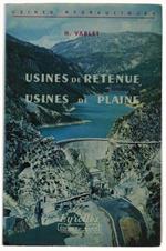 Usines De Retenue - Usines De Plaine