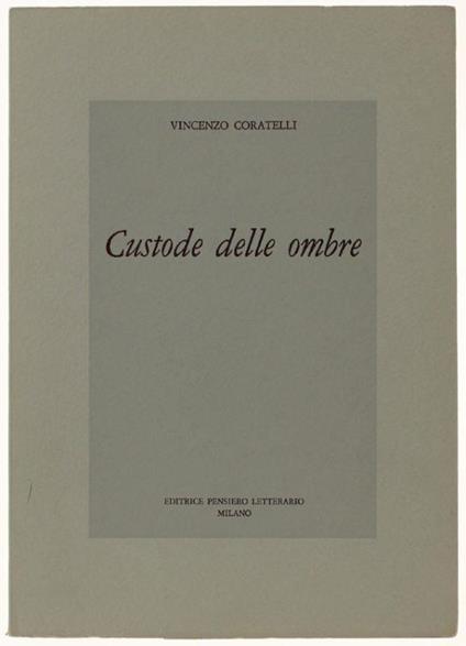 Custode Delle Ombre - Vincenzo Coratelli - copertina