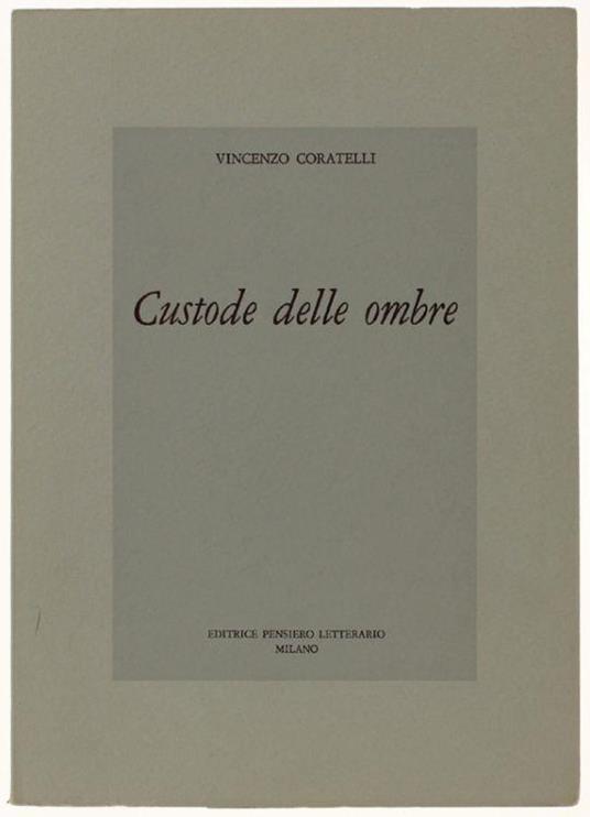 Custode Delle Ombre - Vincenzo Coratelli - copertina