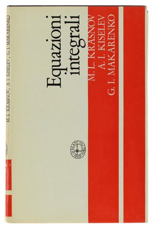 Equazioni Integrali - M. L. Krasnov - copertina