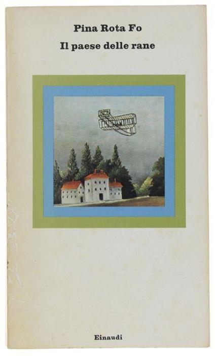 Il Paese Delle Rane - Pina Rota Fo - copertina