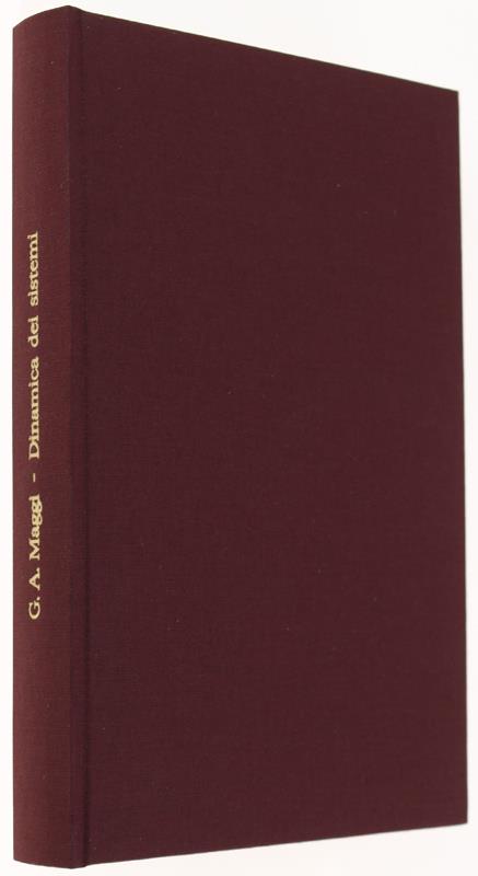 Dinamica Dei Sistemi. Lezioni Sul Calcolo Del Movimento Dei Corpi Naturali