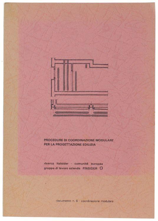 Procedure Di Coordinazione Moddulare Per La Progettazione Edilizia - Autori vari - copertina