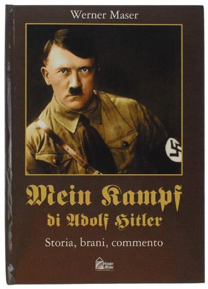 Mein Kampf Di Adolf Hitler. Storia, Brani, Commento - Werner R. Mayer - copertina