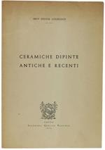 Ceramiche Dipinte Antiche E Recenti