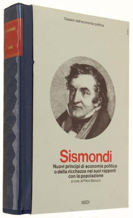 Nuovi Principi Di Economia Politica O Della Ricchezza Nei Suoi Rapporti Con La Popolazione, - Simonde de Sismondi - copertina