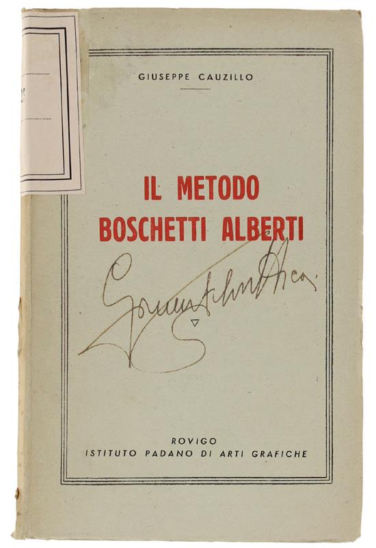 Il Metodo Boschetti Alberti. Esperienze Di Scuola Attiva