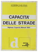 Capacità Delle Strade. Highway Capacity Manual 1965