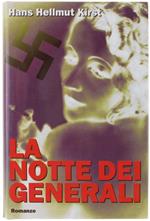 La Notte Dei Generali. Romanzo