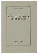 Francesco De Sanctis Ed I Suoi Tempi