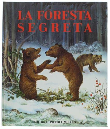 La Foresta Segreta - René Hausman - copertina