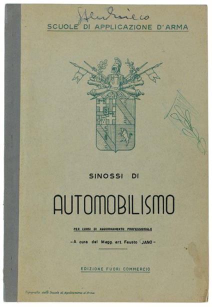 Sinossi Di Automobilismo Per Corsi Di Aggiornamento Professionale. Edizione Fuori Commercio - Fausto Jano - copertina