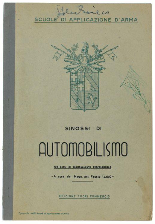 Sinossi Di Automobilismo Per Corsi Di Aggiornamento Professionale. Edizione Fuori Commercio - Fausto Jano - copertina