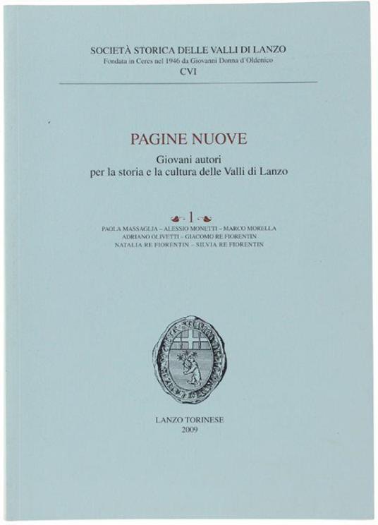 Pagine Nuove. Giovani Autori Per La Storia E La Cultura Delle Valli Di Lanzo - Autori vari - copertina
