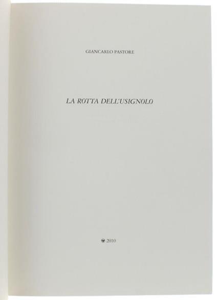 La Rotta Dell'usignolo - Giancarlo Pastore - copertina