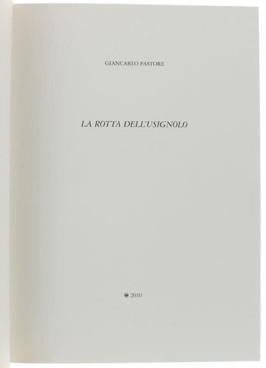 La Rotta Dell'usignolo - Giancarlo Pastore - copertina
