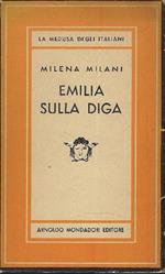 Emilia Sulla Diga